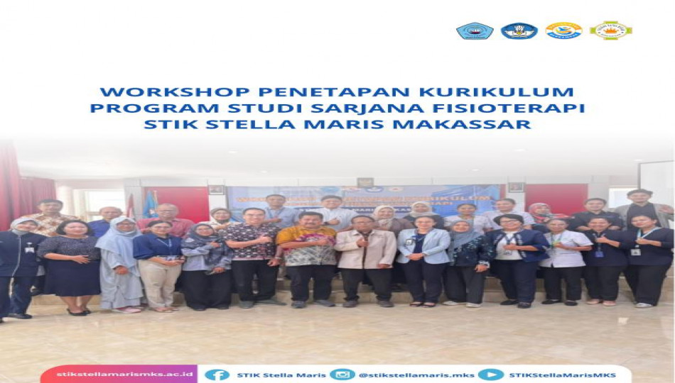 Workshop Penetapan Kurikulum PRODI S1 FISIOTERAPI, STIK Stella Maris Makassar