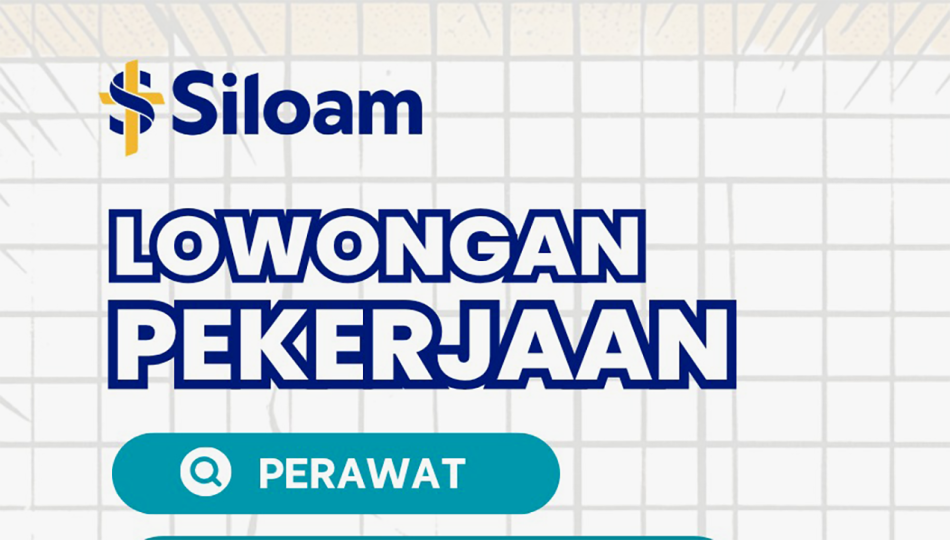NURSE RECRUITMENT - RS SILOAM MAKASSAR